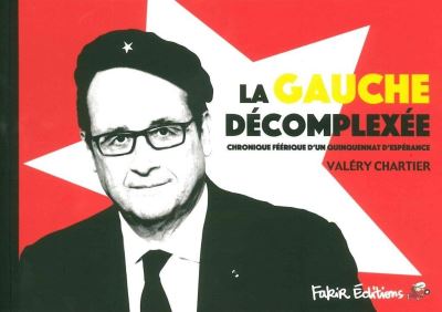 La France d'après la gauche décomplexée