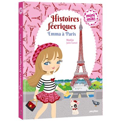 Emma a paris et autres histoires magiques