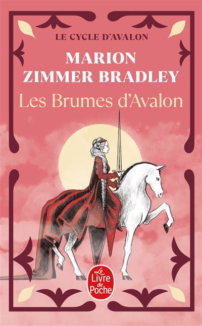Les Brumes d'Avalon (Le Cycle d'Avalon, Tome 2) - Marion Zimmer Bradley - Poche