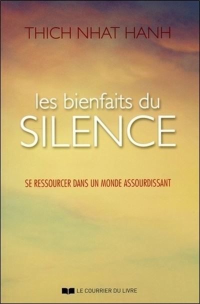 Les bienfaits du silence