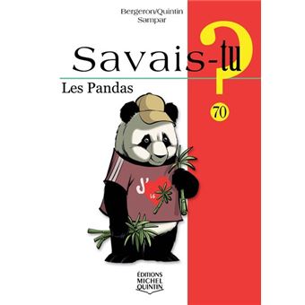 Savais-tu ? Les pandas