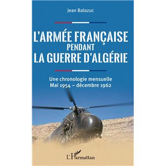 L'armée française pendant la guerre d'Algérie