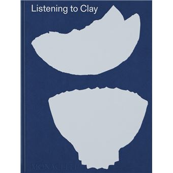 Listening to Clay