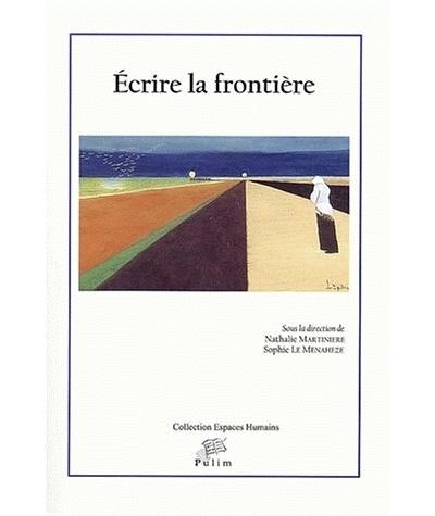 Ecrire la frontière