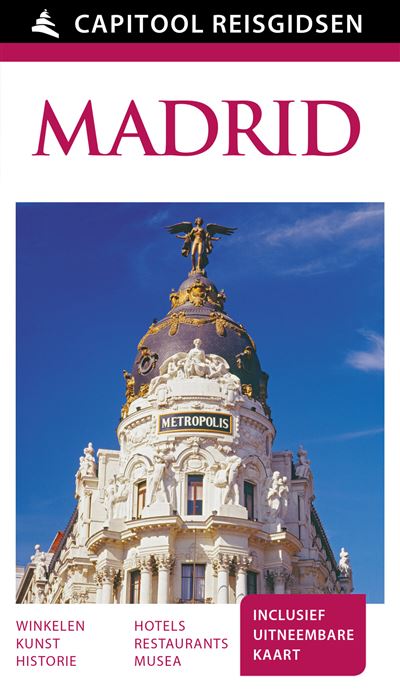 Capitool reisgidsen : Madrid