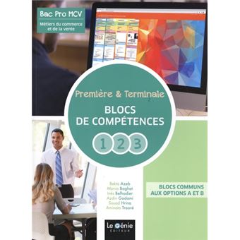 Première et terminale BAC PRO métuers du commerce et de la vente blocs compétences 1, 2 et