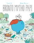 Bronto Mytho Papi
