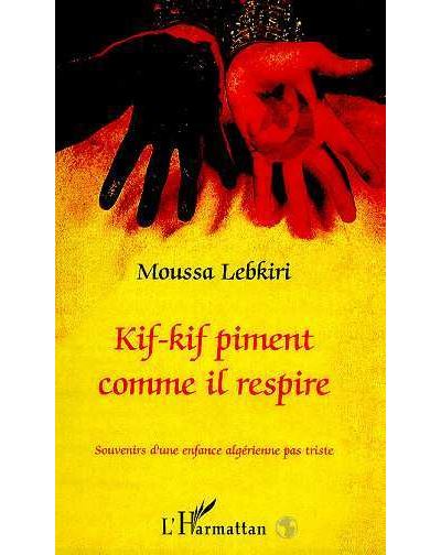 Kif-kif piment comme il respire