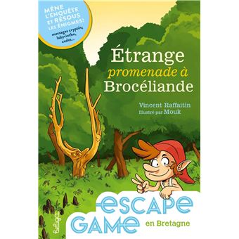 Espace Game en Bretagne - Etrange promenade à Brocéliande