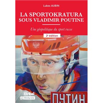 La sportokratura sous Vladimir Poutine