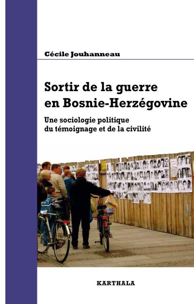 Sortir de la guerre en Bosnie-Herzégovine