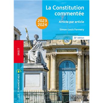 Fondamentaux  - La Constitution commentée 2023-2024