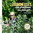 Légumineuses, des protéines au potager