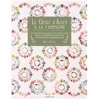 Le Quilt d'Alice à la campagne