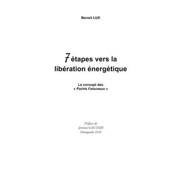 7 étapes vers la libération énergétiques