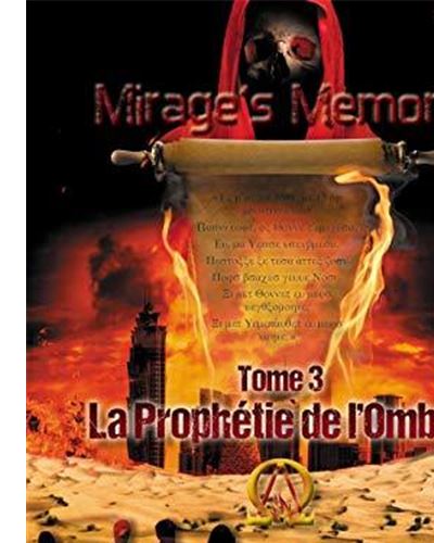 La prophétie de l'ombre