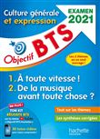 Objectif BTS Culture générale et expression, examen 2021