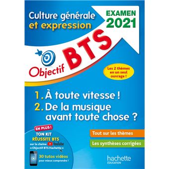Objectif BTS Culture générale et expression, examen 2021