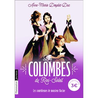 Les Colombes du Roi-Soleil