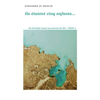 Ils étaient cinq enfants... tome4