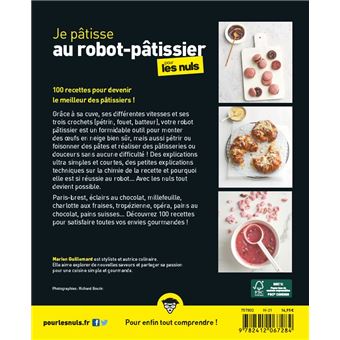 Je pâtisse au robot-pâtissier pour les nuls