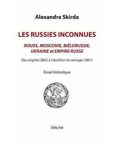 Les russies inconnues