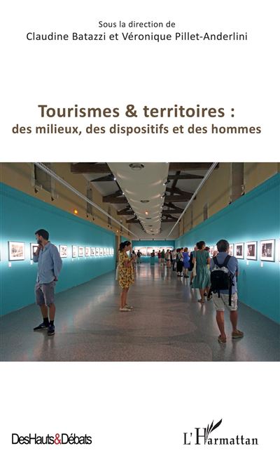 Tourismes et territoires - Claudine Batazzi - broché