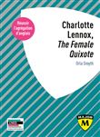 Charlotte Lennox, "The Female Quixote"