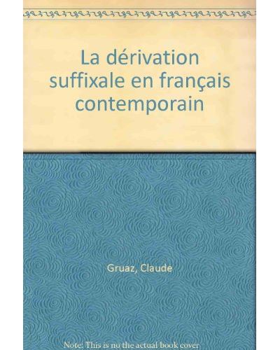 Derivation suffixale en francais contemporain