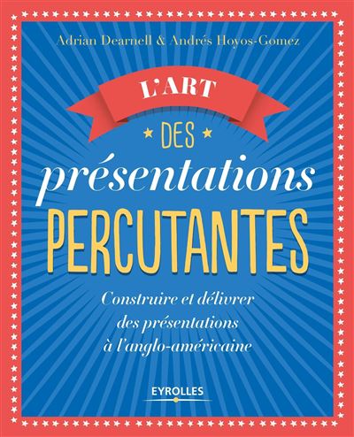 L'art des présentations percutantes