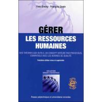 Gerer les ressources humaines. des theories aux outils, un concept integre par p