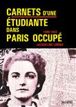 Carnets d'une étudiante dans Paris occupé