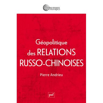 Géopolitique des relations russo-chinoises