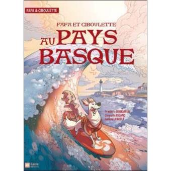 Fafa et Ciboulette au Pays Basque