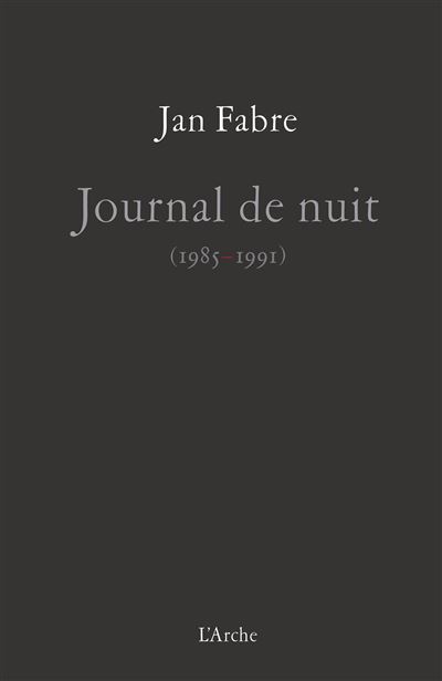 Journal de nuit 1985-1991 (tome II)