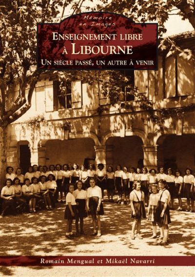 Enseignement libre à Libourne