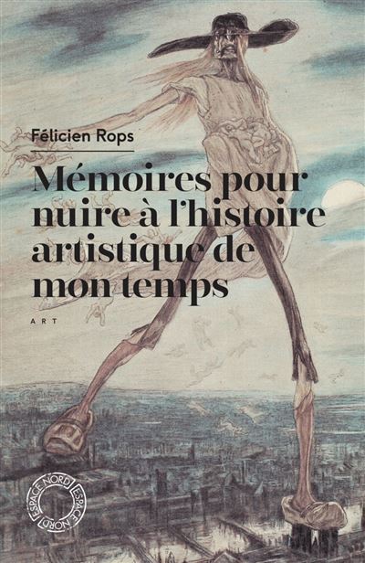 Memoires pour nuire a l'histoire artistique de mon temps