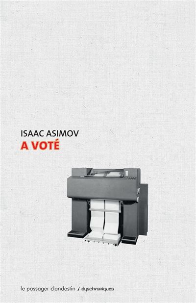 A voté - Isaac Asimov - broché