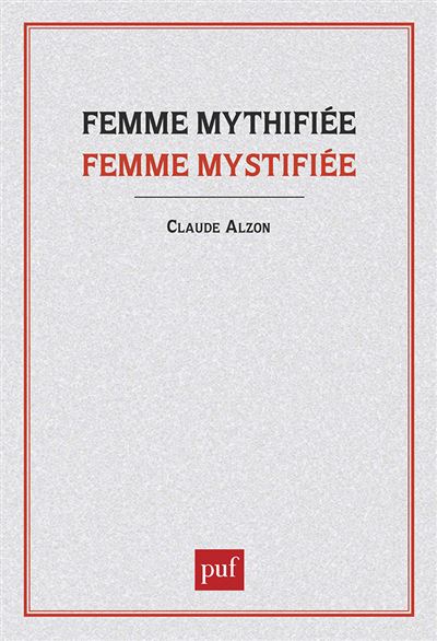 Femme Mythifiée femme mystifiée