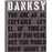 Banksy You are an Acceptable Level of Threat_0