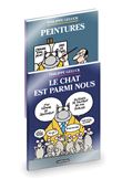 Le Chat - PACK 2 ALBUMS : LE CHAT T23 + PEINTURES