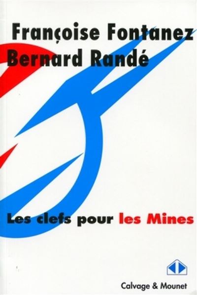 Les clefs des mines