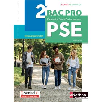 Prévention Santé Environnement - 2ème Bac pro (Acteurs de prévention) - Livre + licence élève - 2019