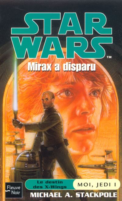 Star Wars - numéro 54 Mirax a disparu