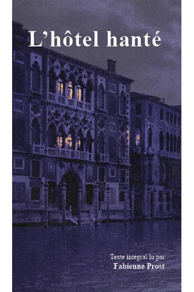 L'hôtel hanté