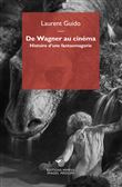 De Wagner au cinéma