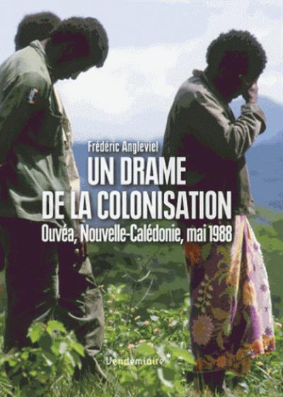 Un drame de la colonisation