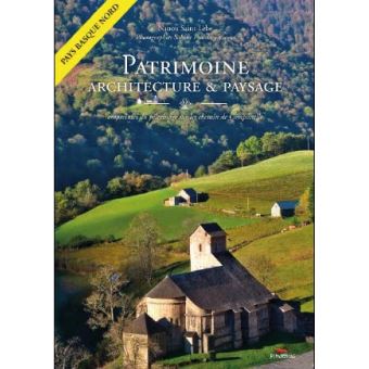 Patrimoine, architecture et Paysage
