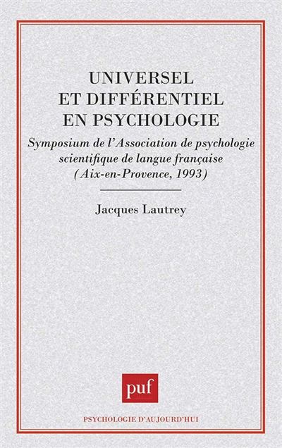 Universel et différentiel en psychologie - Jacques Lautrey - (donnée non spécifiée)