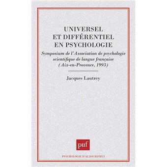 Universel et différentiel en psychologie